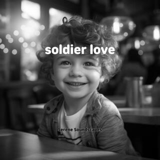 soldier love