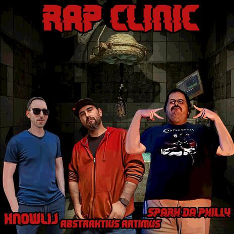 Rap Clinic ft. Knowlij & Abstraktius Artimus | Boomplay Music