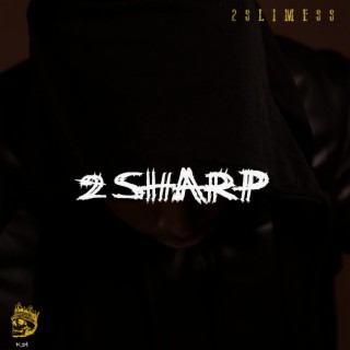 2SHARP