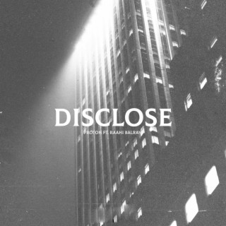 Disclose