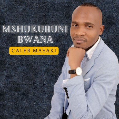 MSHUKURUNI BWANA | Boomplay Music