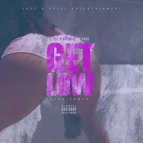 Get Low (feat. KC Paso)