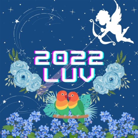 2022 LUV ft. Anshika Sansanwal | Boomplay Music