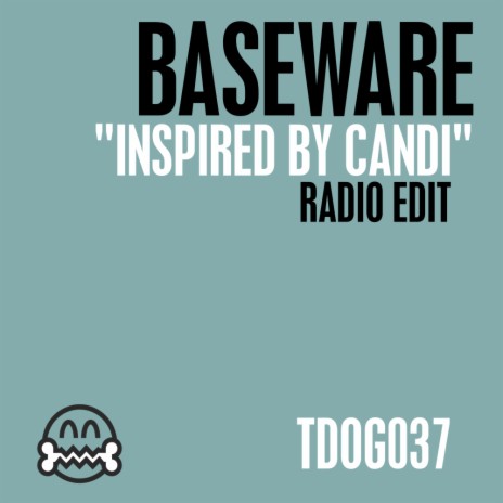 Inspired by Candi (Radio Edit) | Boomplay Music