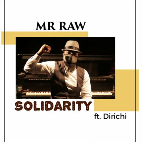 Solidarity ft. Dirichi | Boomplay Music