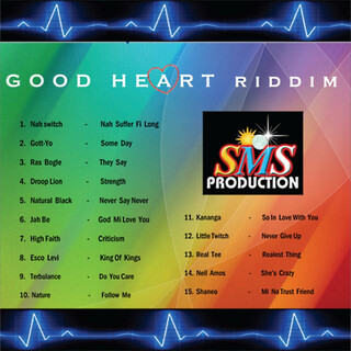 Good Heart Riddim