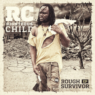 Rough Survivor