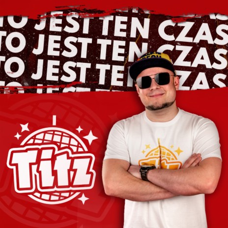 To jest ten czas | Boomplay Music