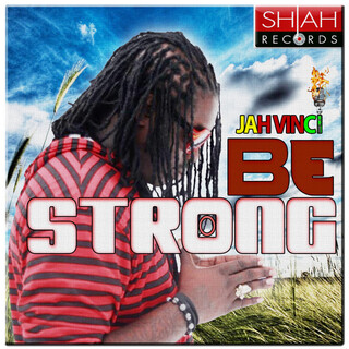 Be Strong - Single