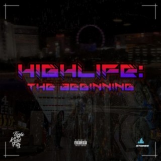 Highlife The Beginning lyrics | Boomplay Music