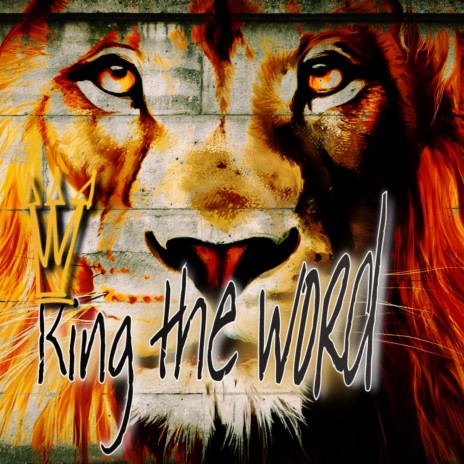 King the Word | Boomplay Music