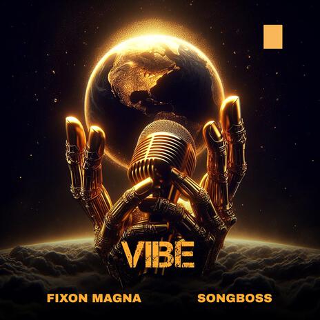 Vibe ft. SongBoss