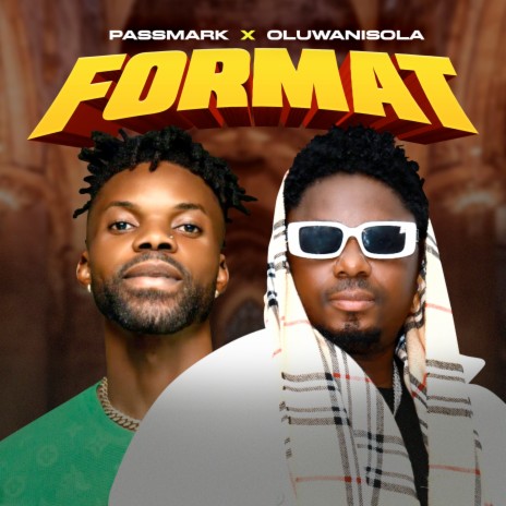 Format ft. Oluwanisola