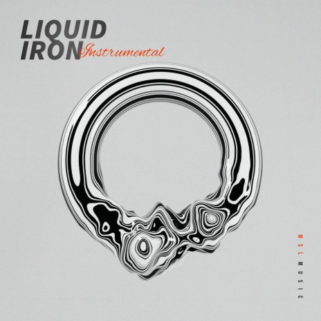 Liquid Iron | Boomplay Music