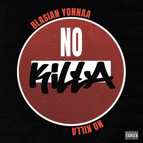 NO KILLA | Boomplay Music