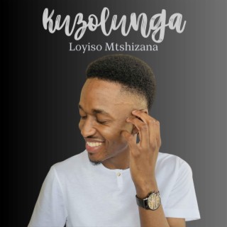 Kuzolunga lyrics | Boomplay Music