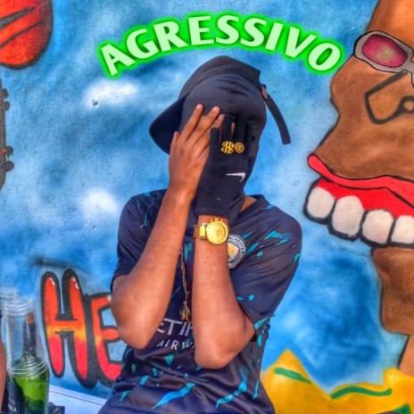 Agressivo ft. DJ Wkilla | Boomplay Music