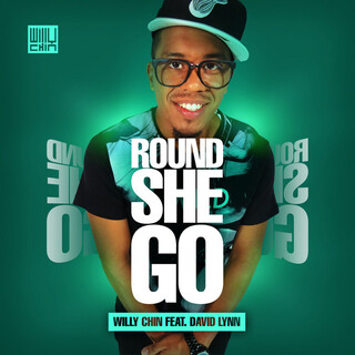 Round She Go (Feat. David Lynn) - Single