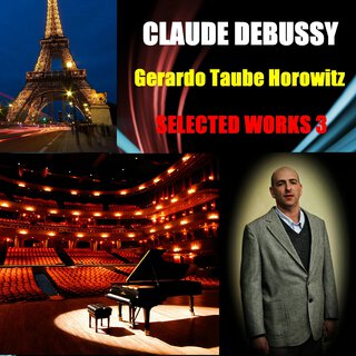 Claude Debussy - Selected Works 3