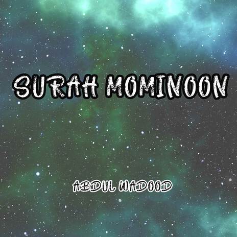 Surah Mominoon | Boomplay Music