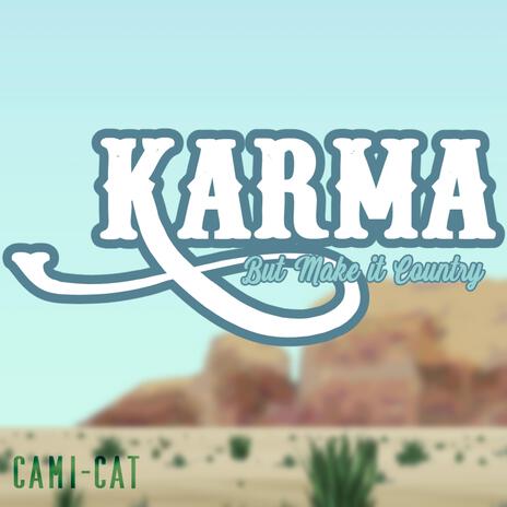 Karma (Country Version) | Boomplay Music