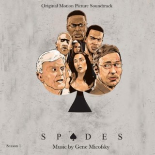 Spades, Vol. 1 (Original Motion Picture Soundtrack)