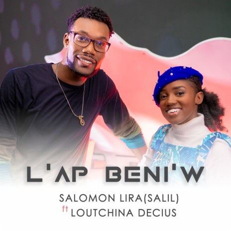 Lap beni'w acapella ft. Loutchina Decius | Boomplay Music