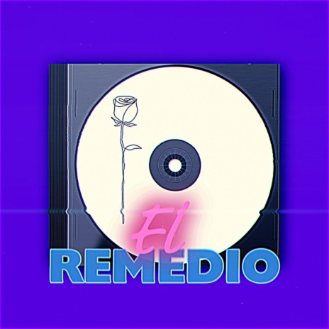 EL REMEDIO | Boomplay Music