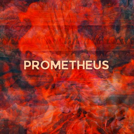 Prometheus | Boomplay Music