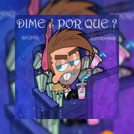 Dime ¿Por Qué? | Boomplay Music