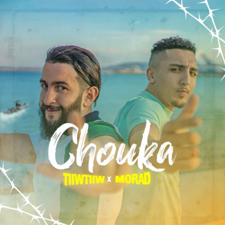 Chouka ft. Morad | Boomplay Music