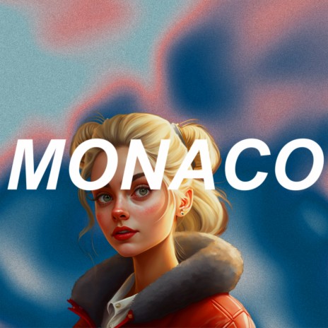 MONACO | Boomplay Music