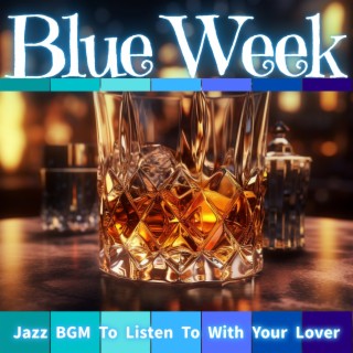 Jazz Bgm to Listen to with Your Lover