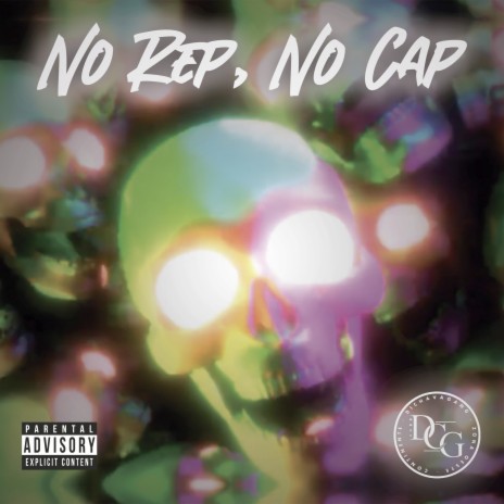 No Rep, No Cap | Boomplay Music