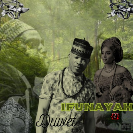 IFUNAYAH | Boomplay Music