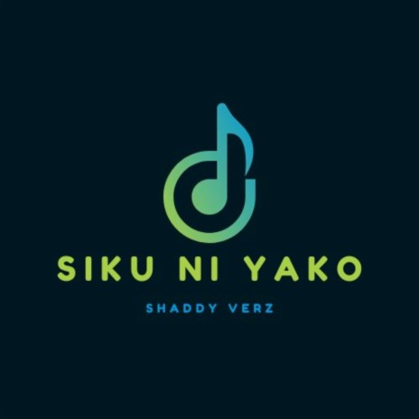 Siku ni yako | Boomplay Music