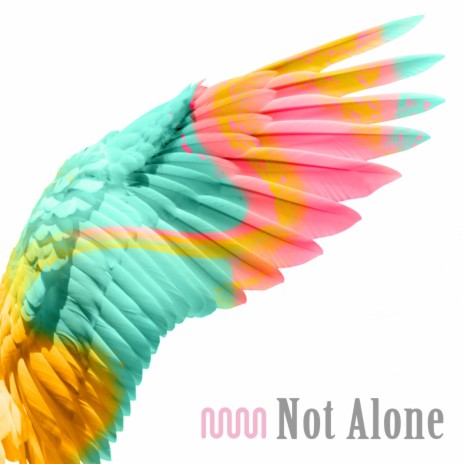 Not Alone (feat. Reilly Brooke)