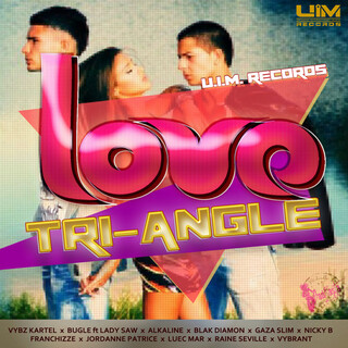 Love Tri-Angle Riddim