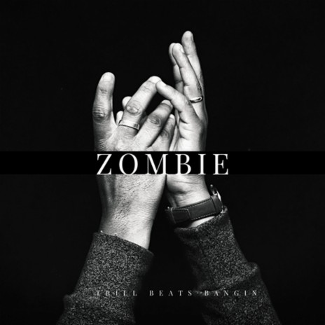 Zombie | Boomplay Music