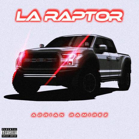 La Raptor | Boomplay Music