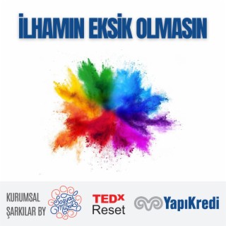 İlhamın Eksik Olmasın