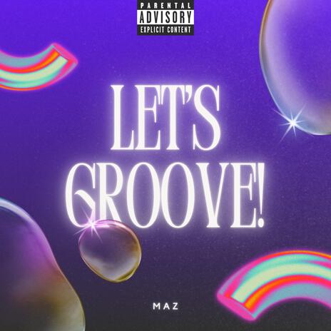 let's groove | Boomplay Music