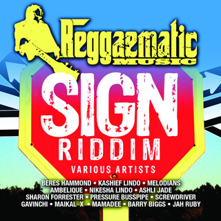 Reggaematic Music - Sign Riddim