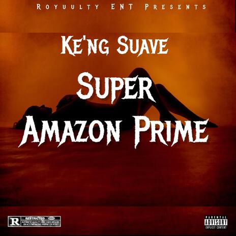 Super Amazon Prime | Boomplay Music