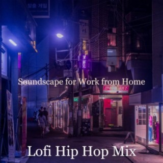 Soundscape for Work from Home