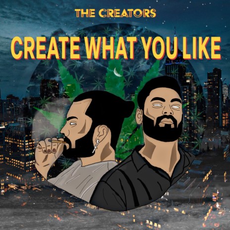 Create What You Like | Boomplay Music