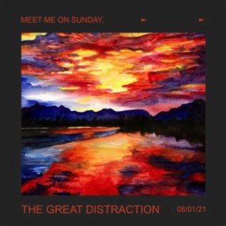 The Great Distraction