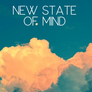 New State Of Mind