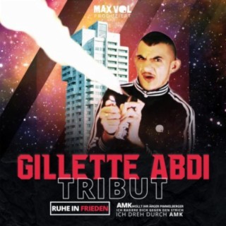 Gillette Abdi Tribut