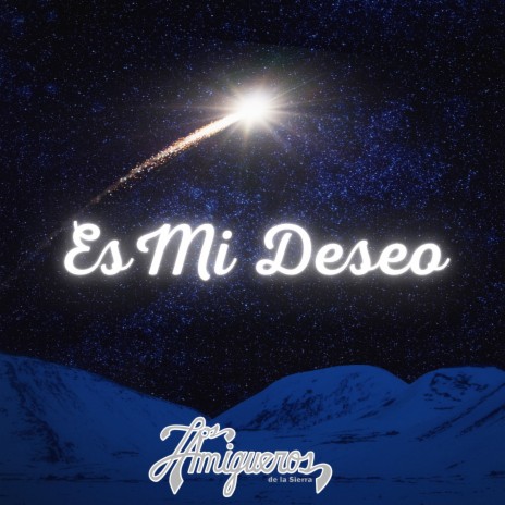 Es Mi Deseo | Boomplay Music